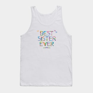 Best Sister Ever - tropical word art Tank Top